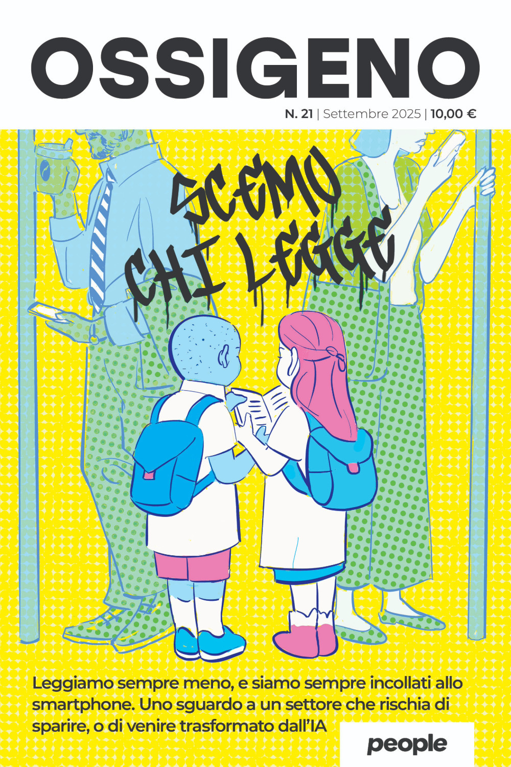 Ossigeno (2025). Nuova ediz.. Vol. 21: Scemo chi legge