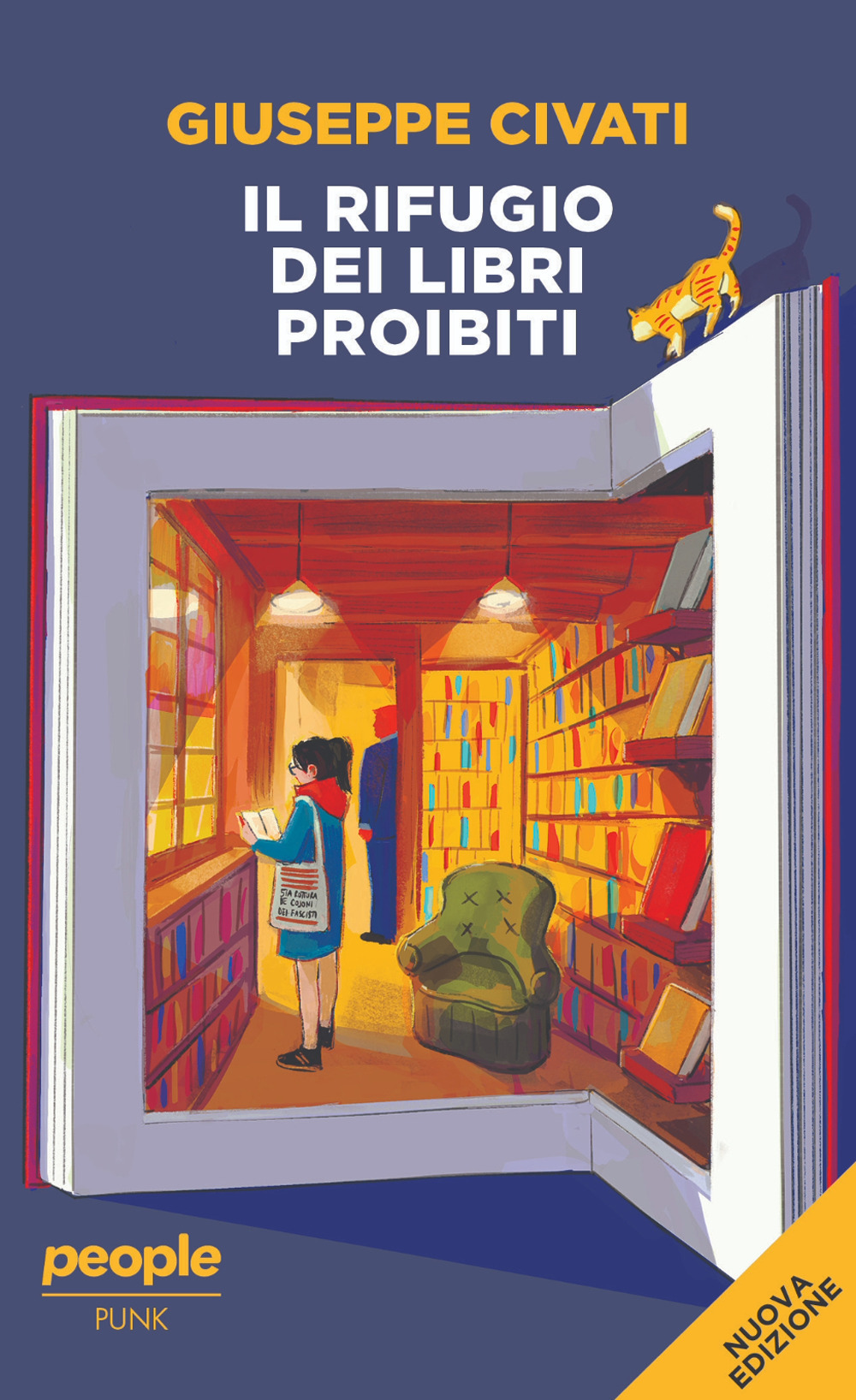 Il rifugio dei libri proibiti. Nuova ediz.