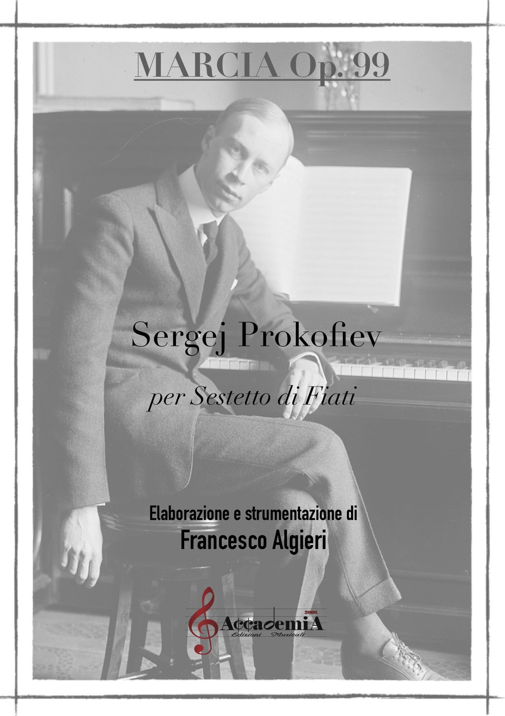 Marcia op.99 per sestetto di fiati. Ediz. a spirale