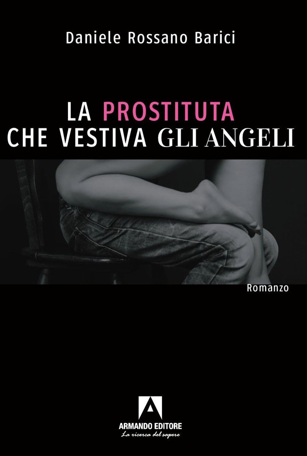 Prostituta che vestiva gli angeli