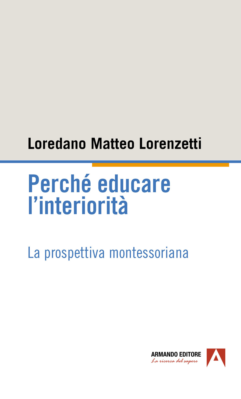 Perché educare l'interiorità