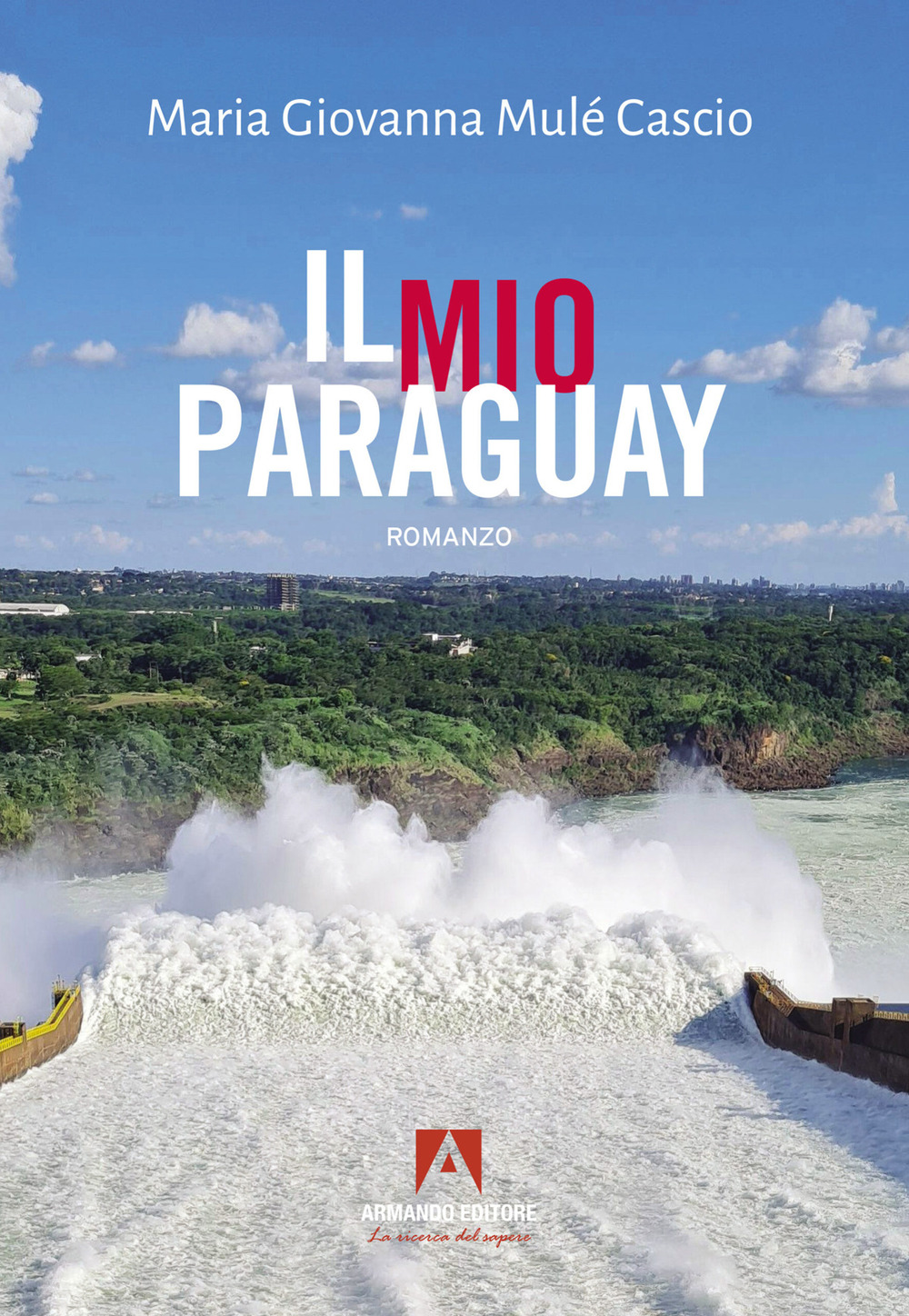 Il mio Paraguay