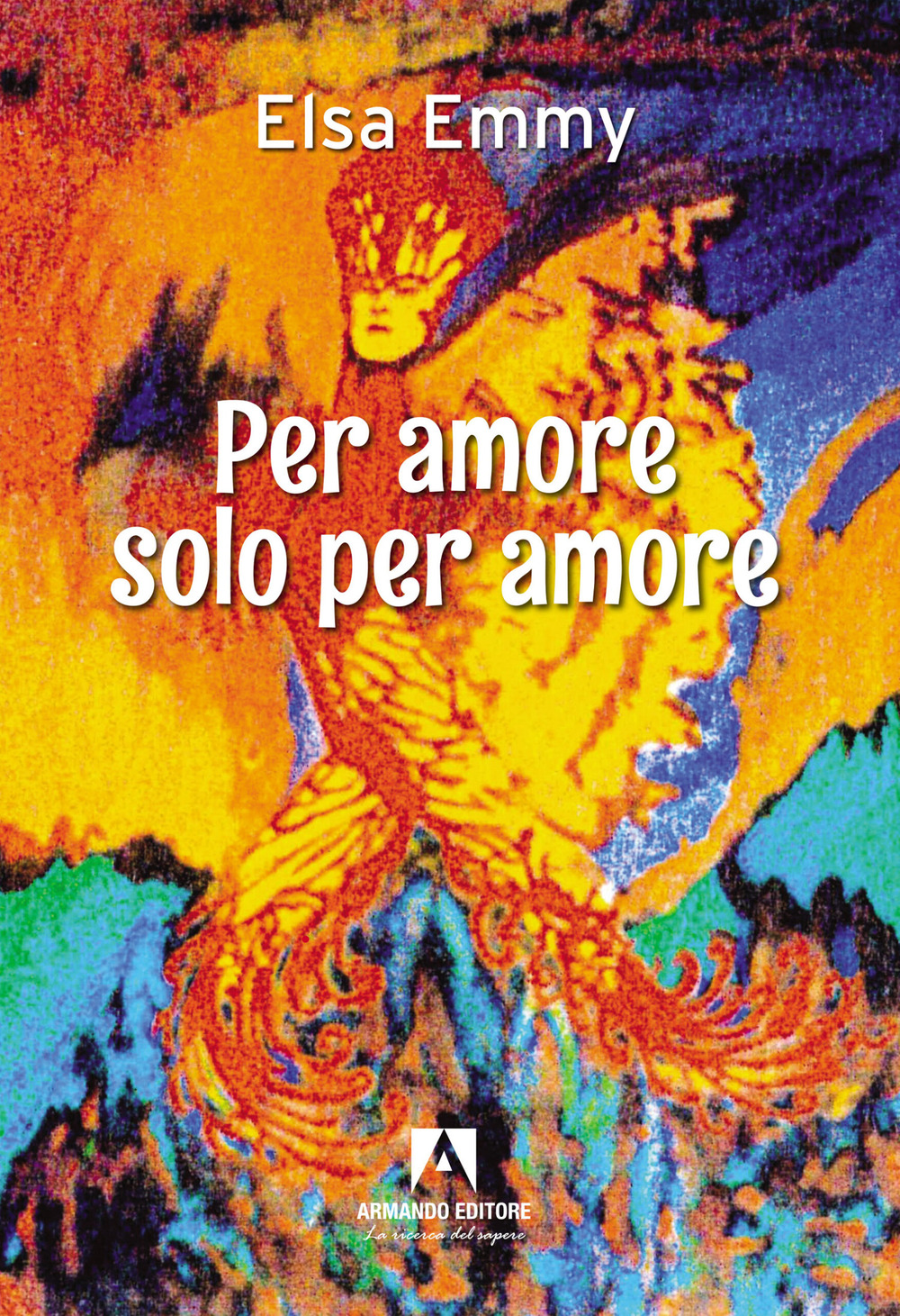Per amore, solo per amore