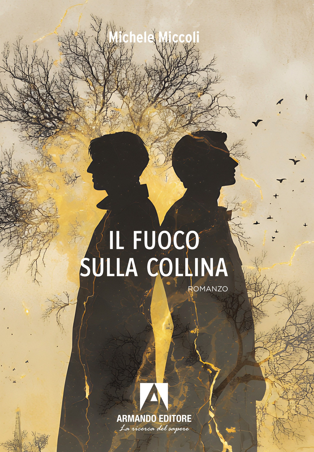 Il fuoco sulla collina