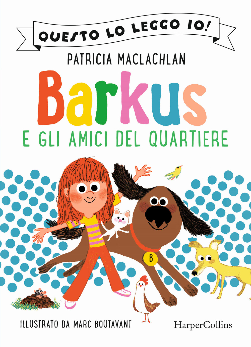 Barkus e gli amici del quartiere