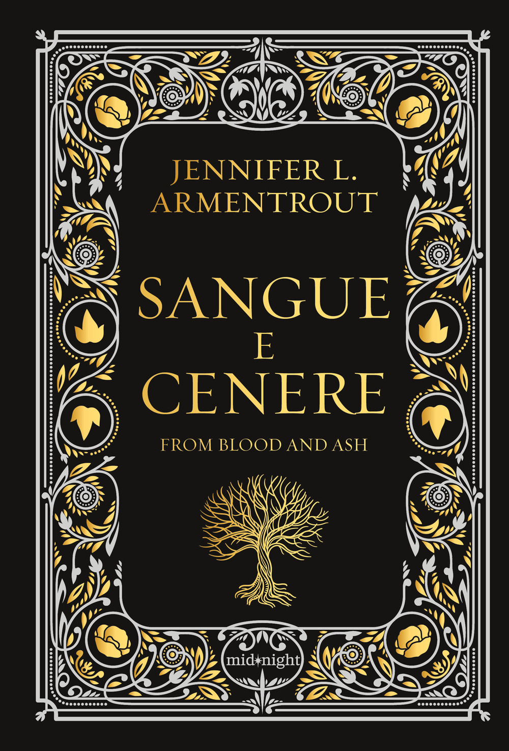 Sangue e cenere. Blood and Ash. Ediz. deluxe. Vol. 1