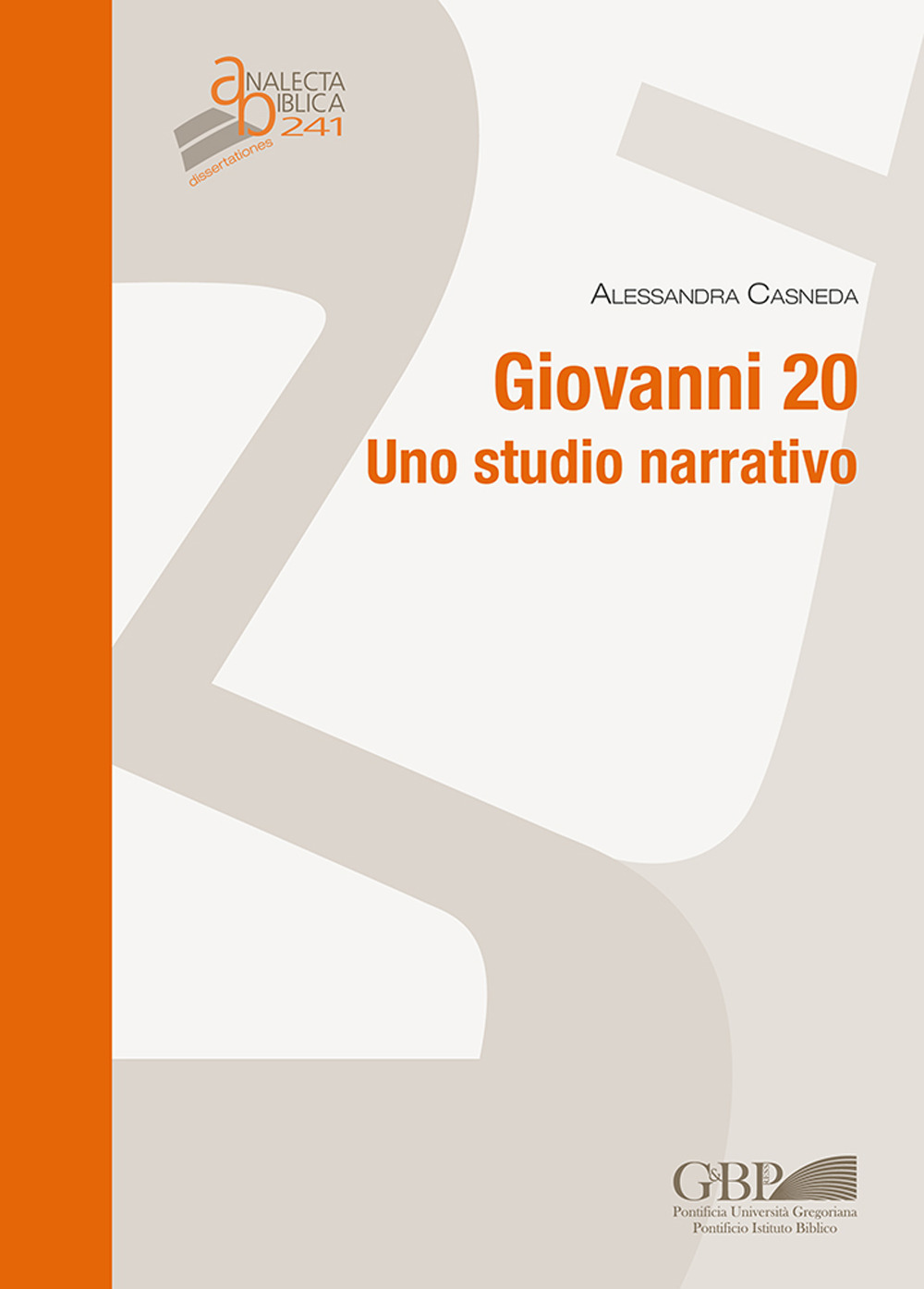 Giovanni 20. Uno studio narrativo