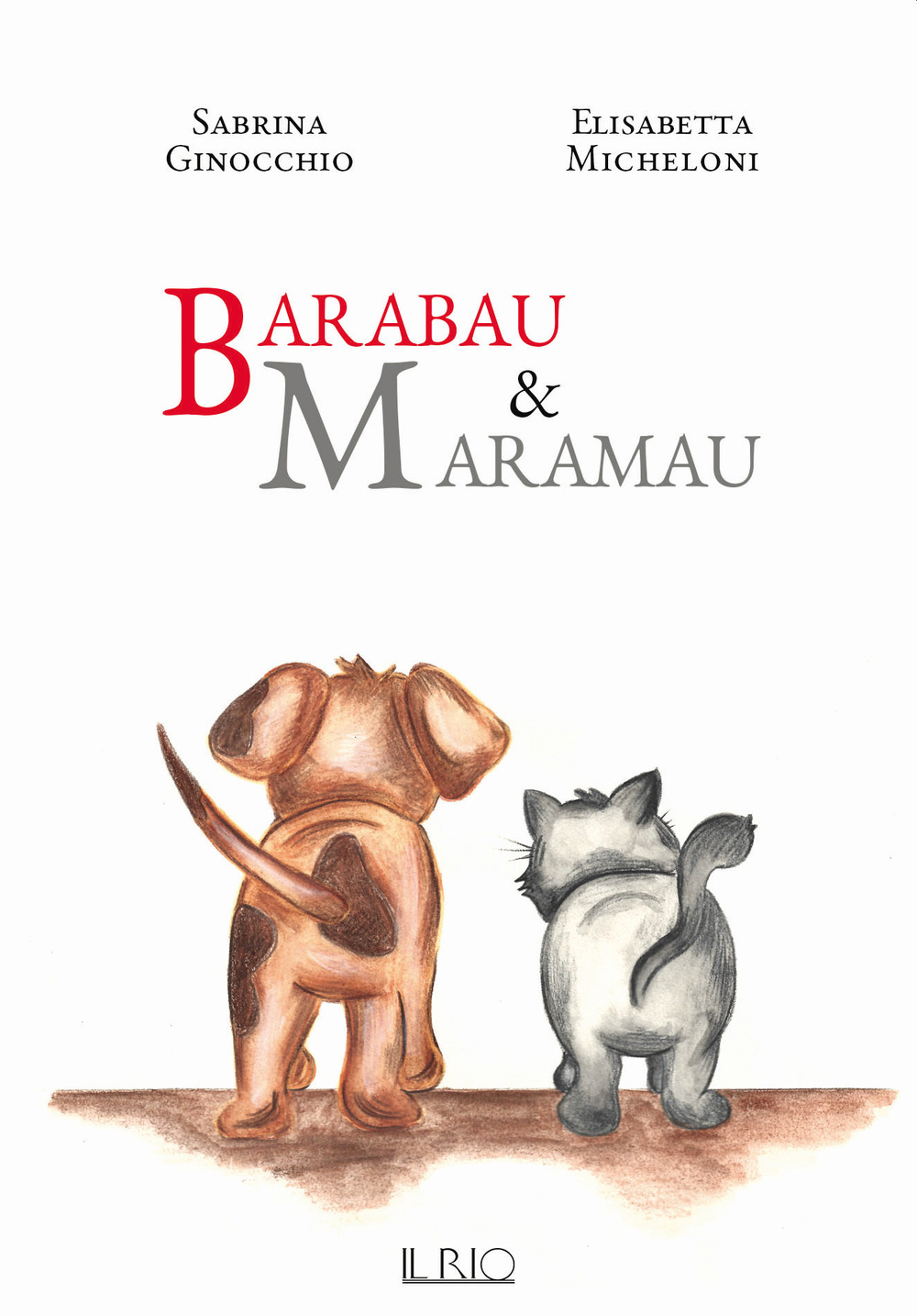 Barabau & Maramau. Ediz. a colori