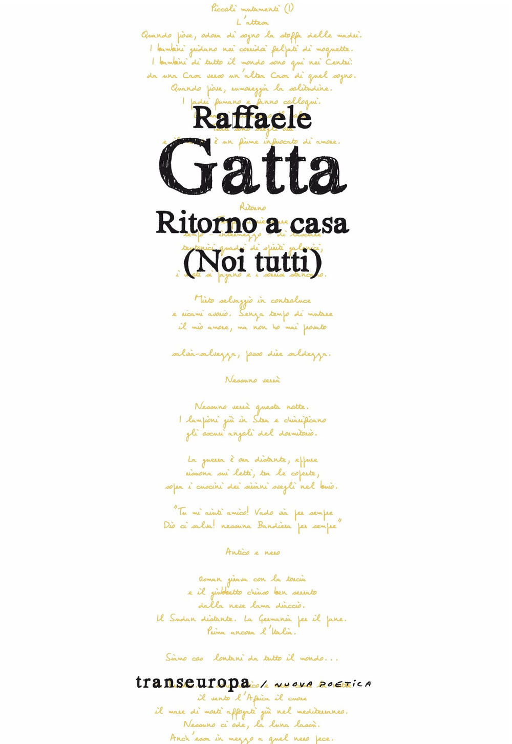 Ritorno a casa. (Noi tutti)