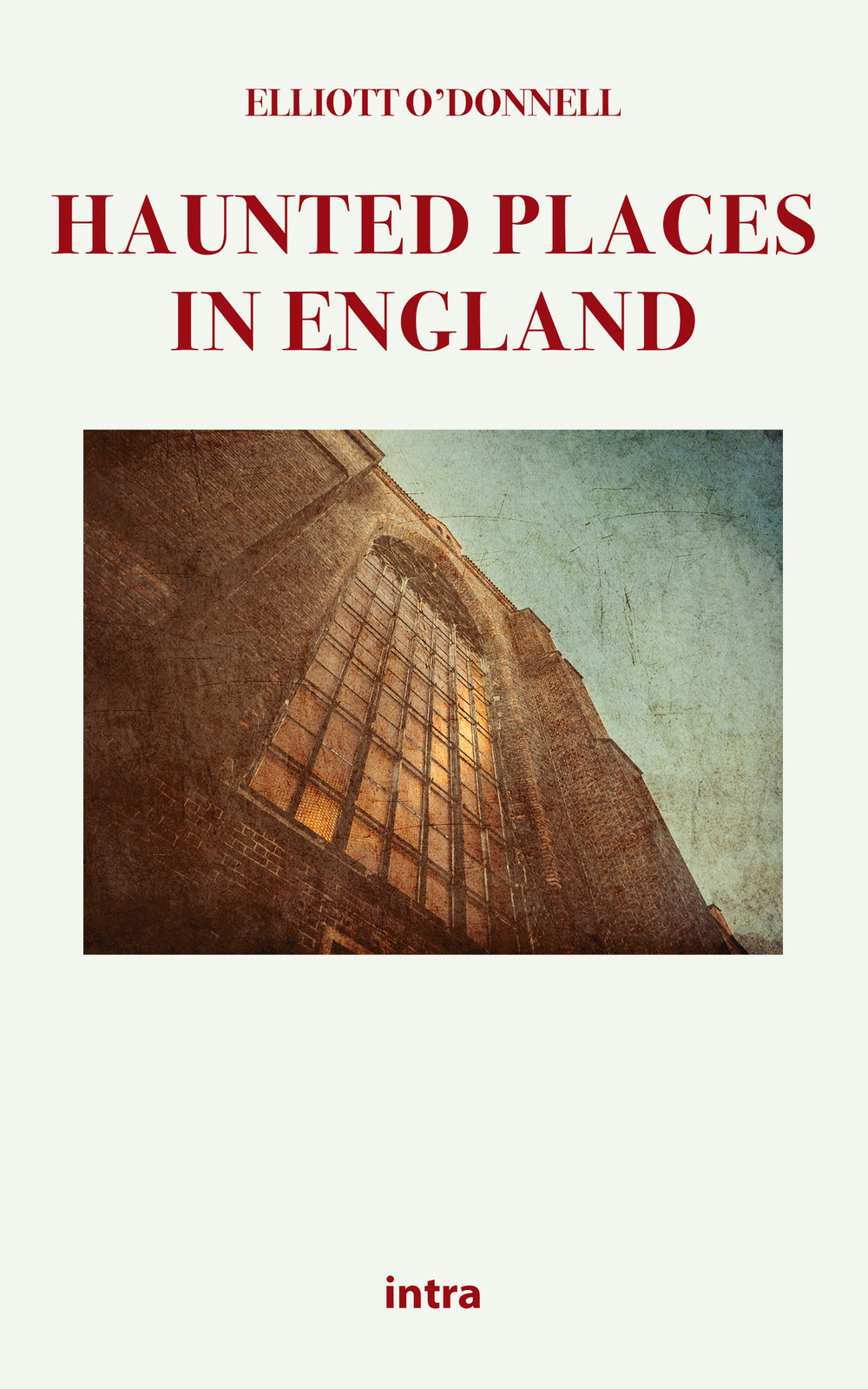 Haunted places in England