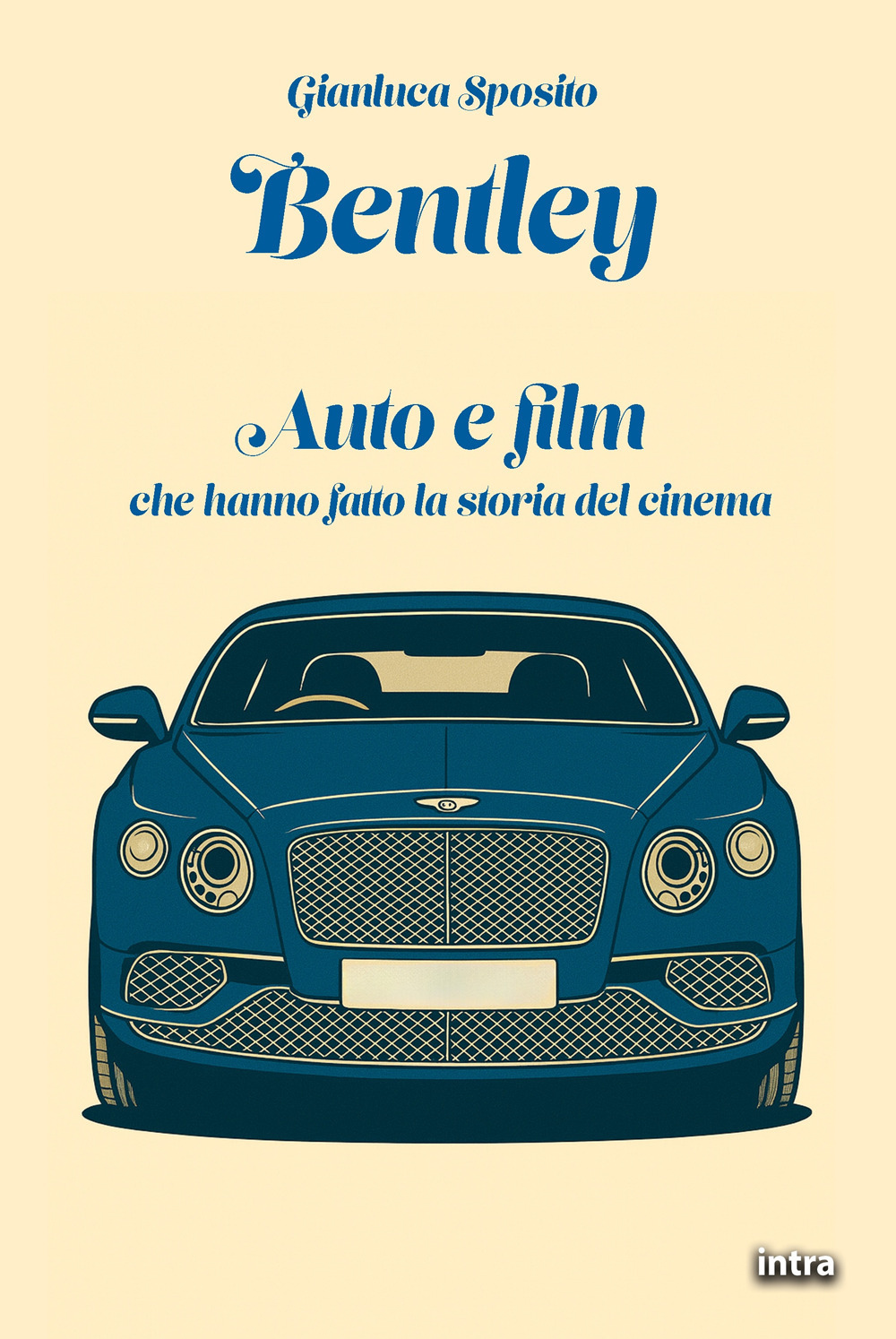 Bentley. Auto e film che hanno fatto la storia del cinema