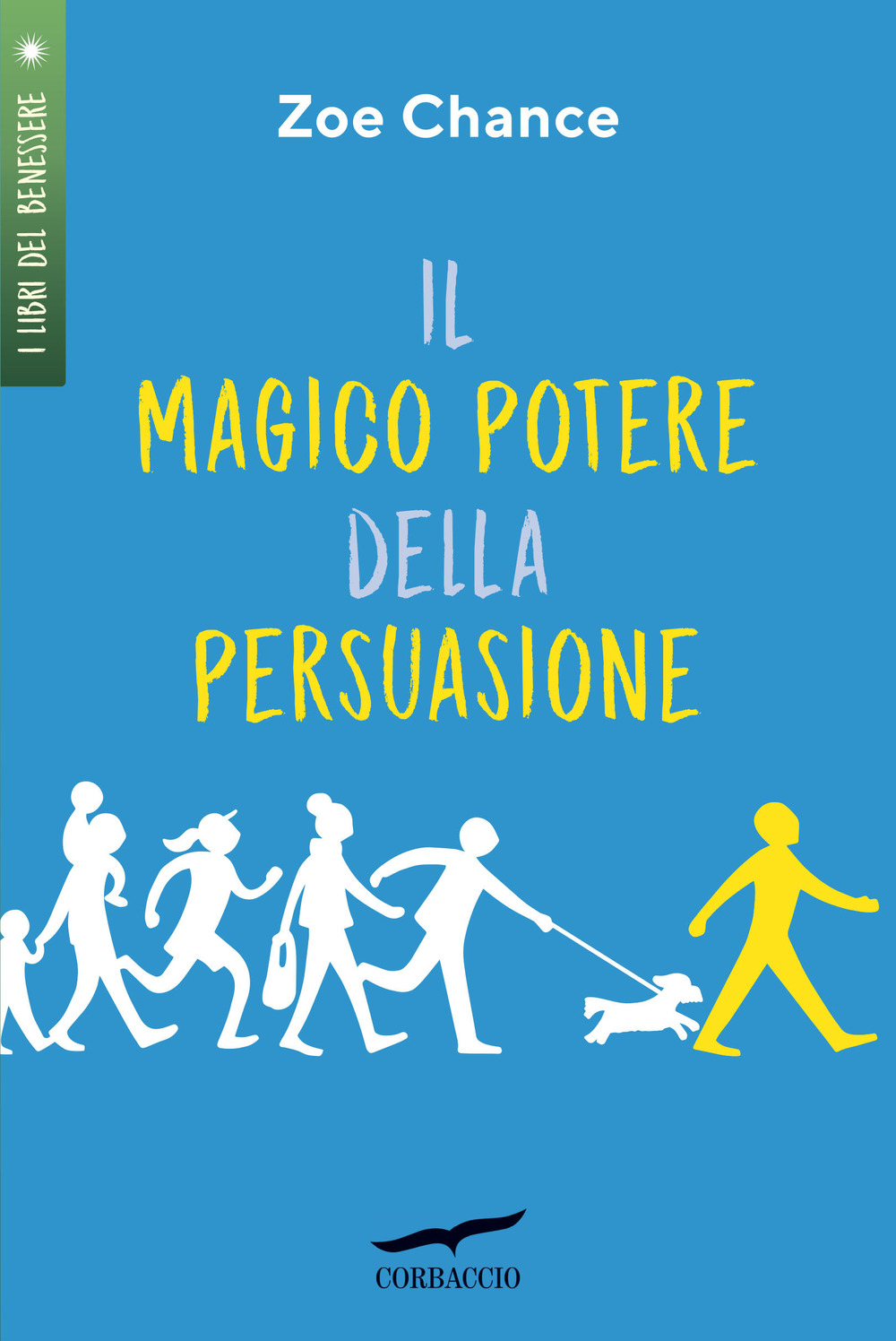 Il magico potere della persuasione