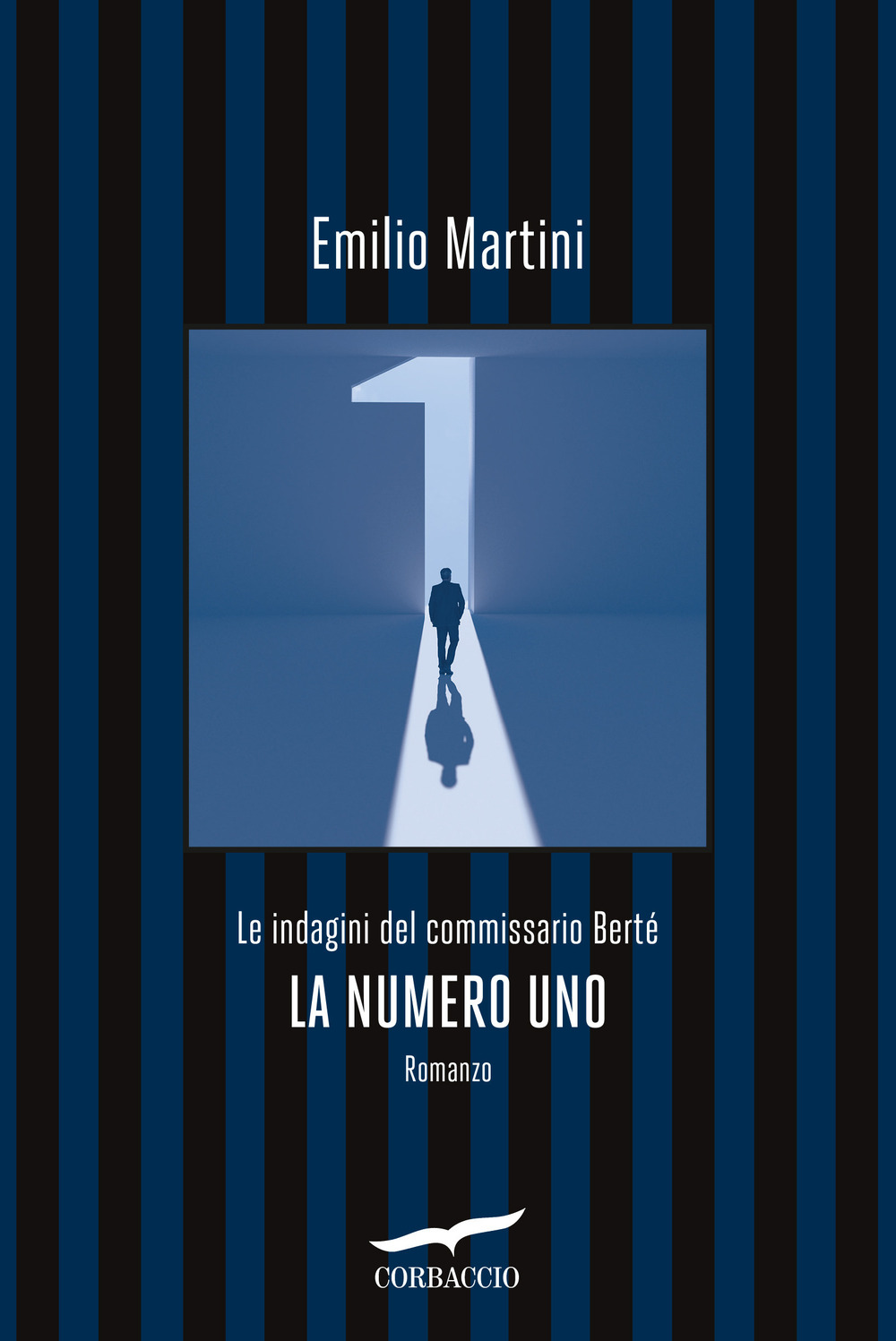 La numero uno. Le indagini del commissario Berté