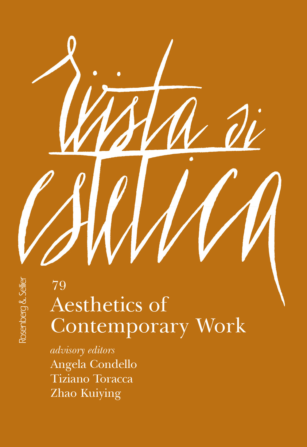 Rivista di estetica. Vol. 79: Aesthetics of contemporary work