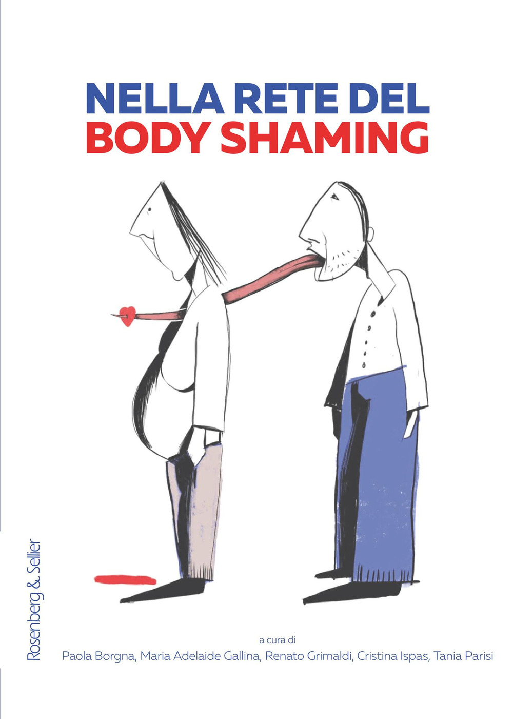 Nella rete del body shaming. Riflessioni teoriche e una ricerca internazionale