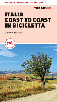 ITALIA COAST TO COAST IN BICICLETTA di FRIGNANI SIMONE