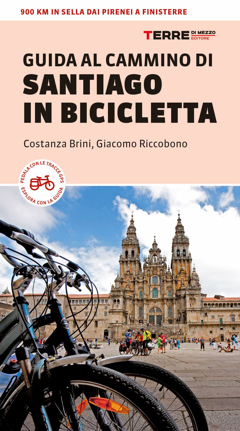 Guida al Cammino di Santiago in bicicletta. 900 Km in sella dai Pirenei a Finisterre