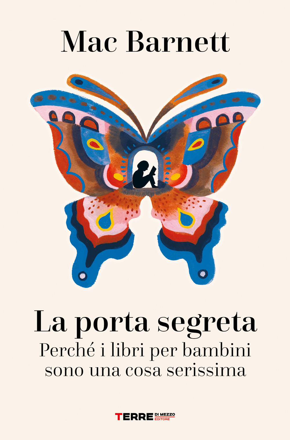 La porta segreta. Perché i libri per bambini sono una cosa serissima