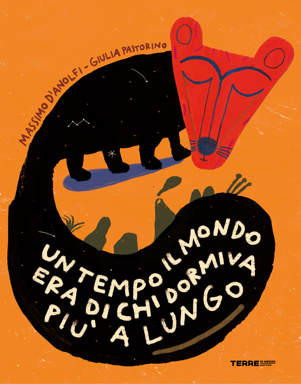 Un tempo il mondo era di chi dormiva più a lungo. Ediz. a colori