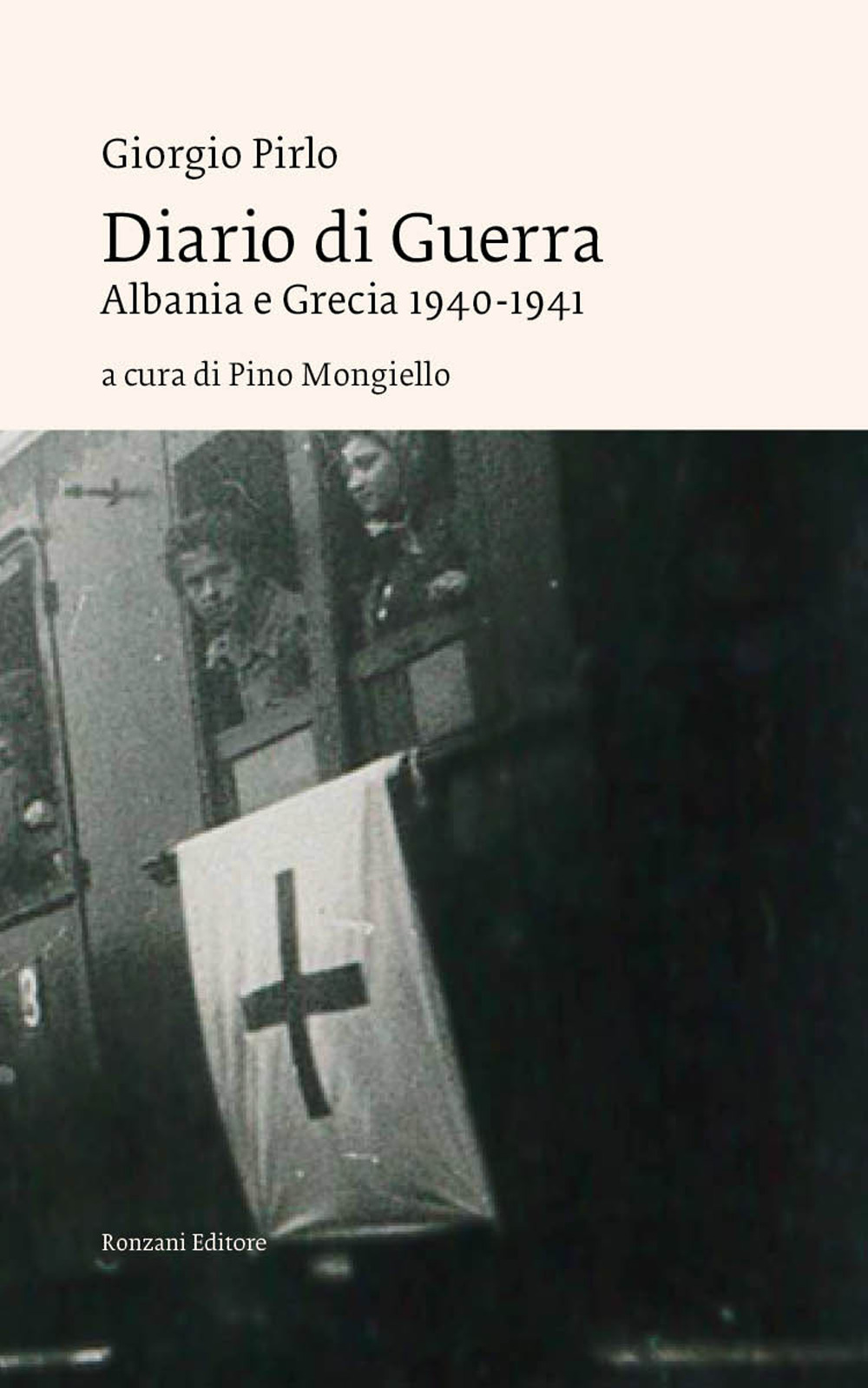 Diario di guerra. Albania e Grecia 1940-1941