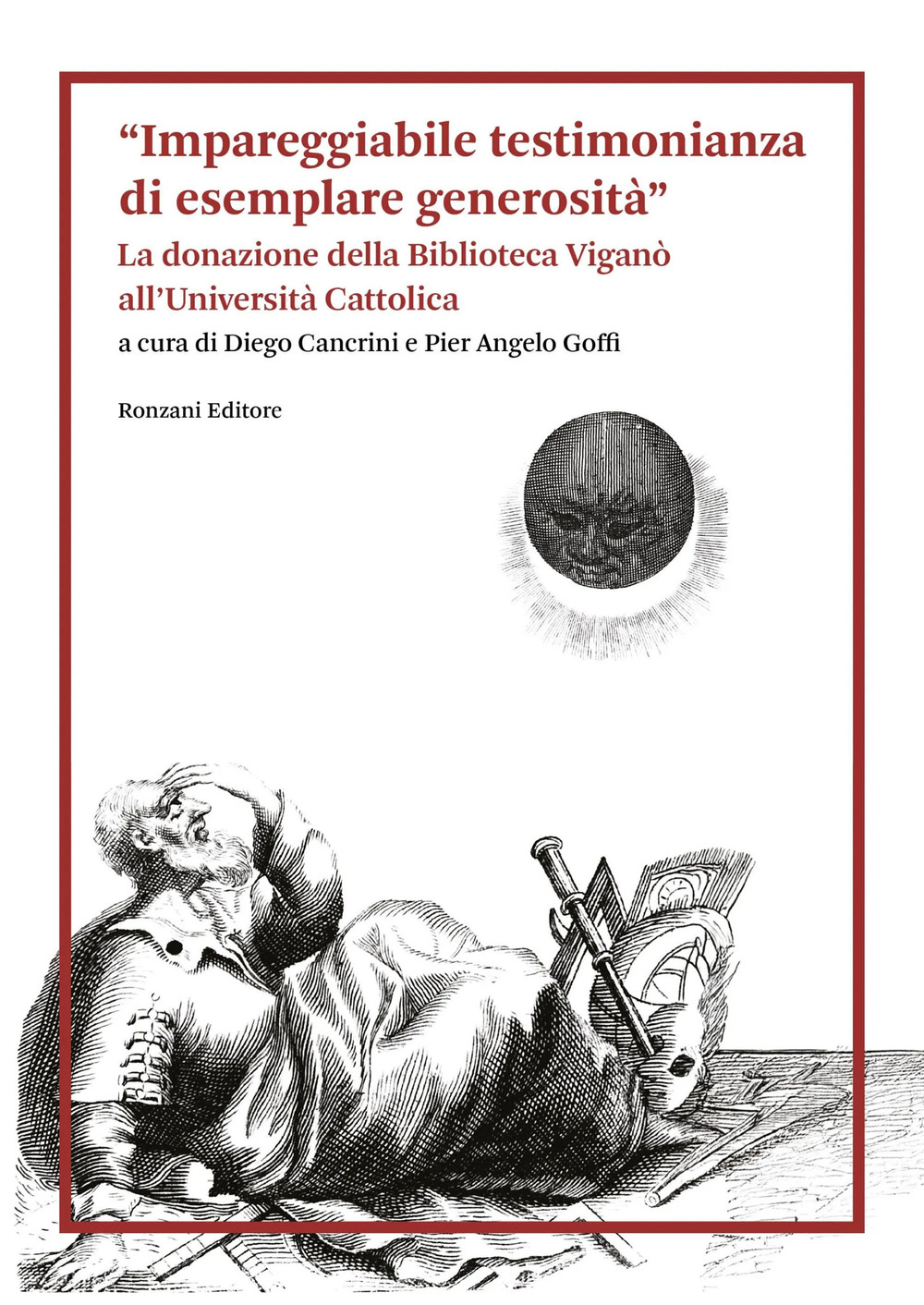 «Impareggiabile testimonianza di esemplare generosità». La donazione della Biblioteca Viganò all'Università Cattolica