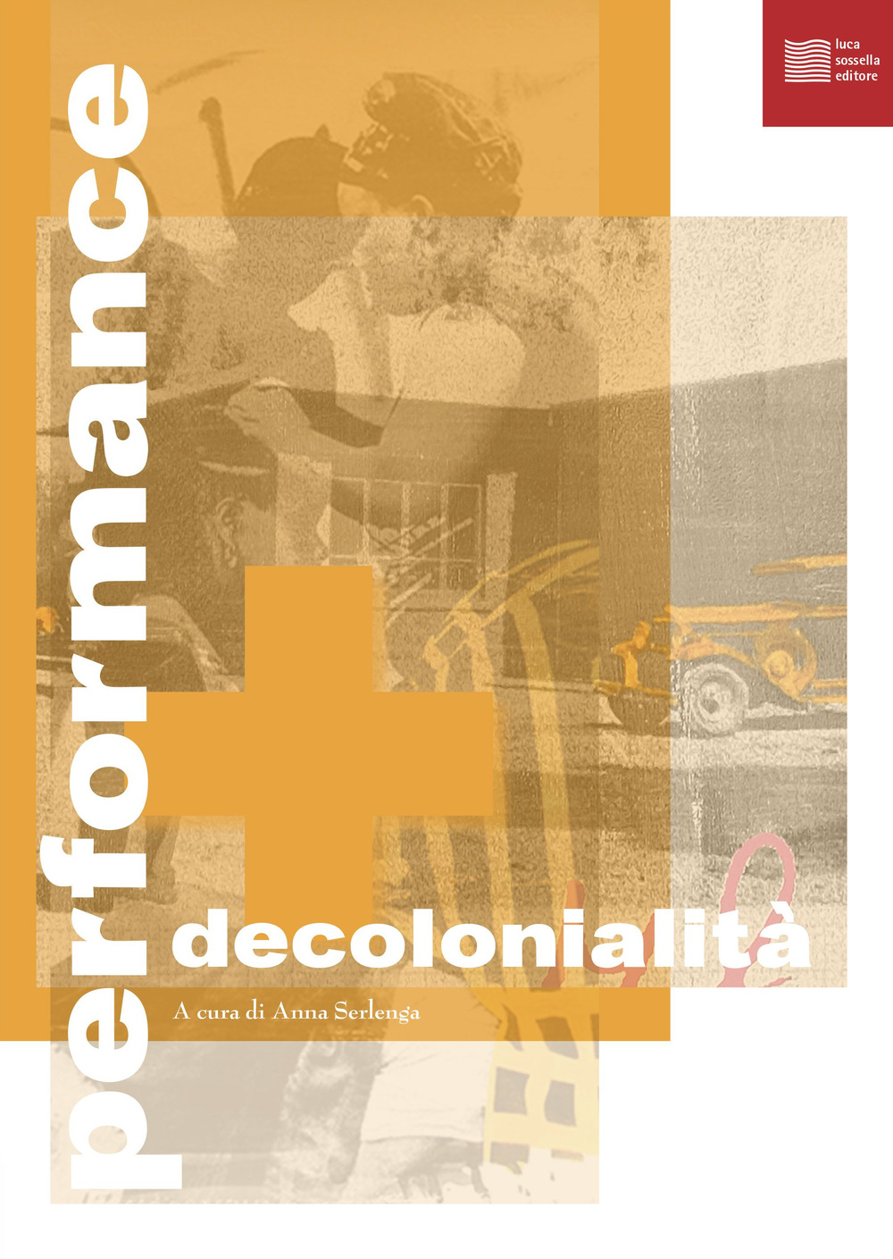 Performance e decolonialità