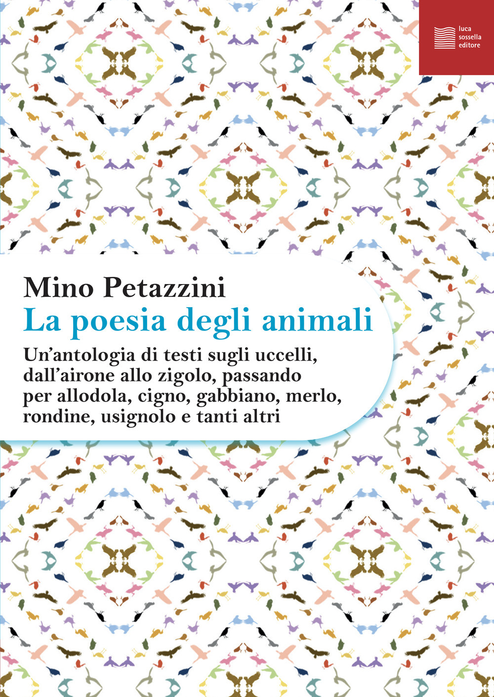 La poesia degli animali. Vol. 3