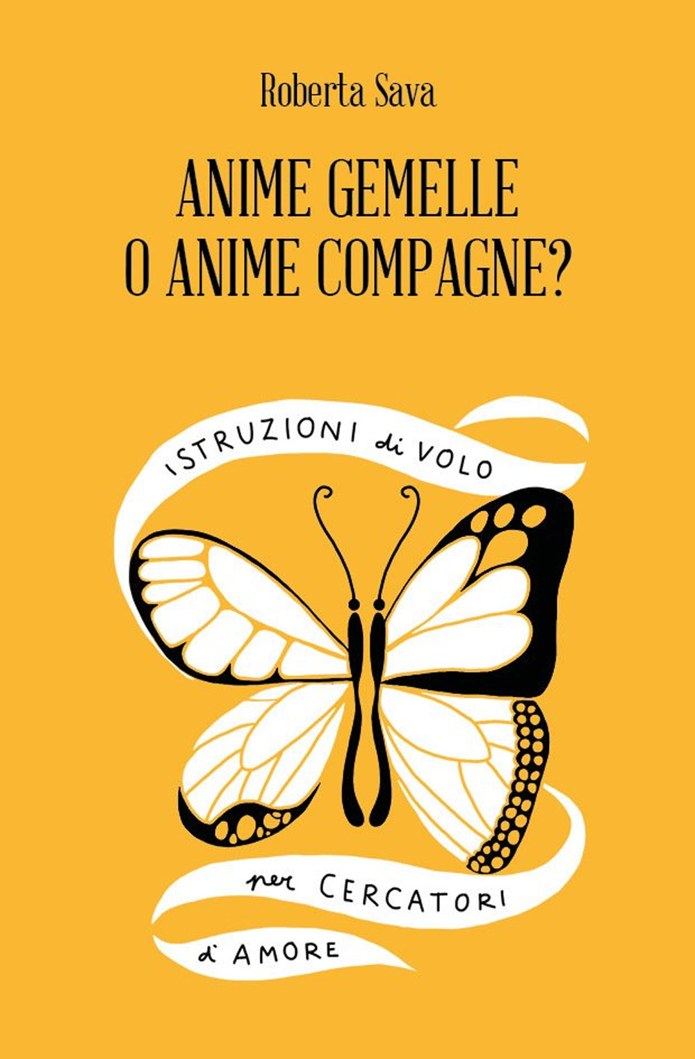 Anime Gemelle o Anime Compagne? Istruzioni di volo per cercatori d'amore