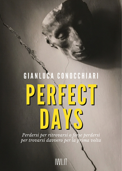 PERFECT DAYS - Conocchiari Gianluca - 9791280012661