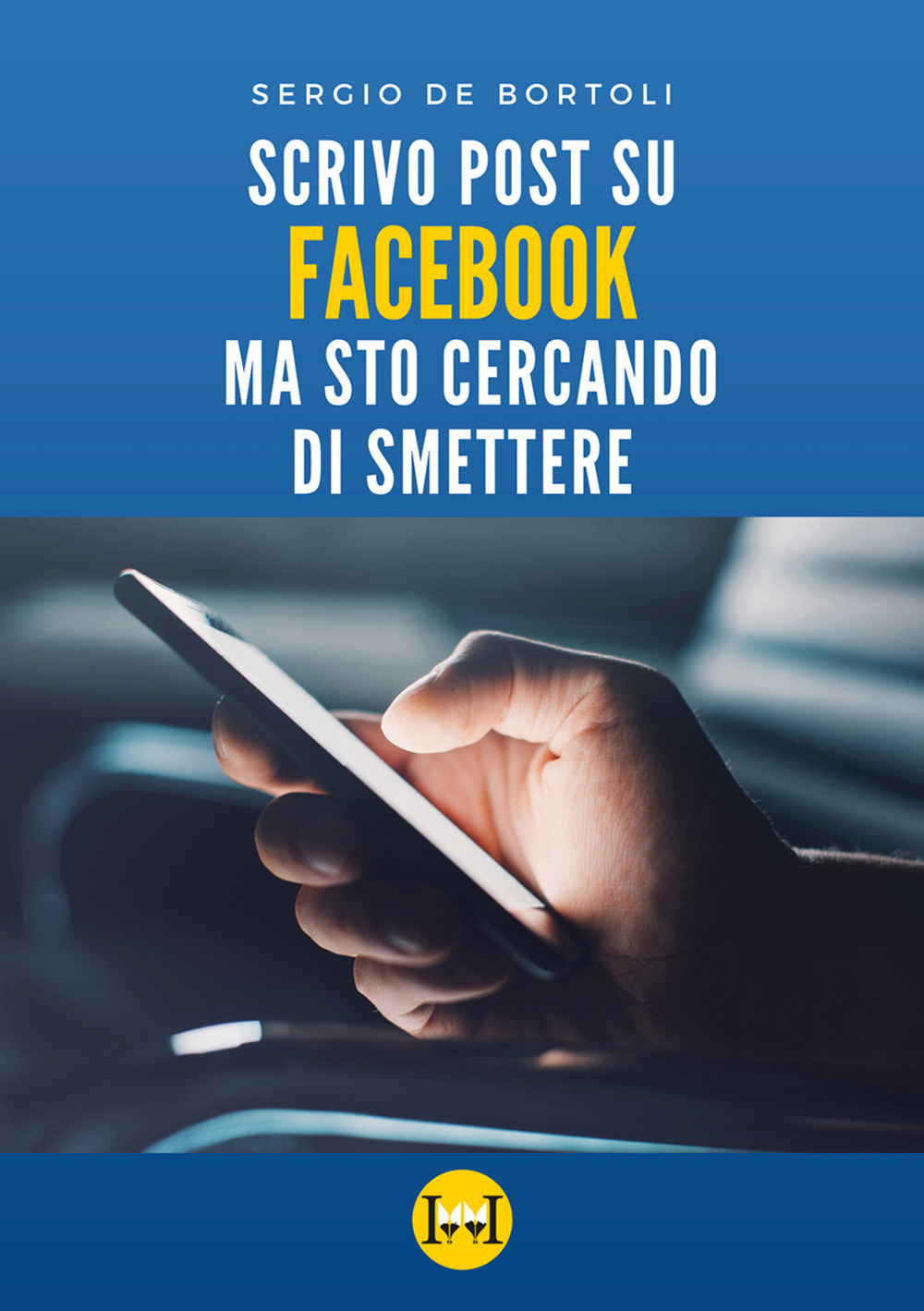 Scrivo post su Facebook ma sto cercando di smettere