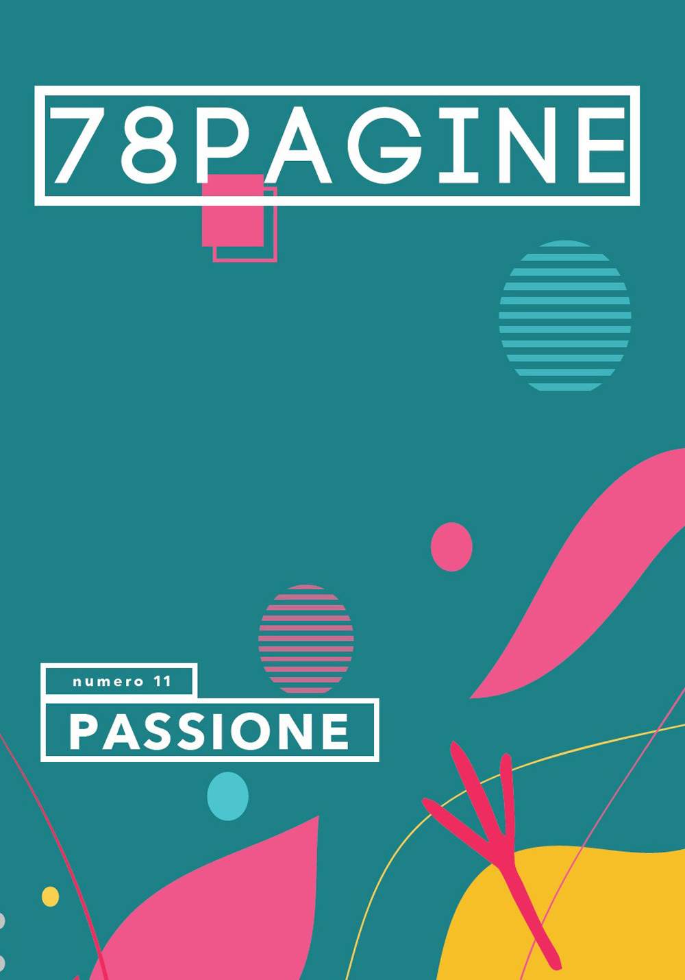 78pagine. Vol. 11: Passione