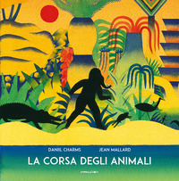 CORSA DEGLI ANIMALI (LA) di CHARMS DANIIL I.