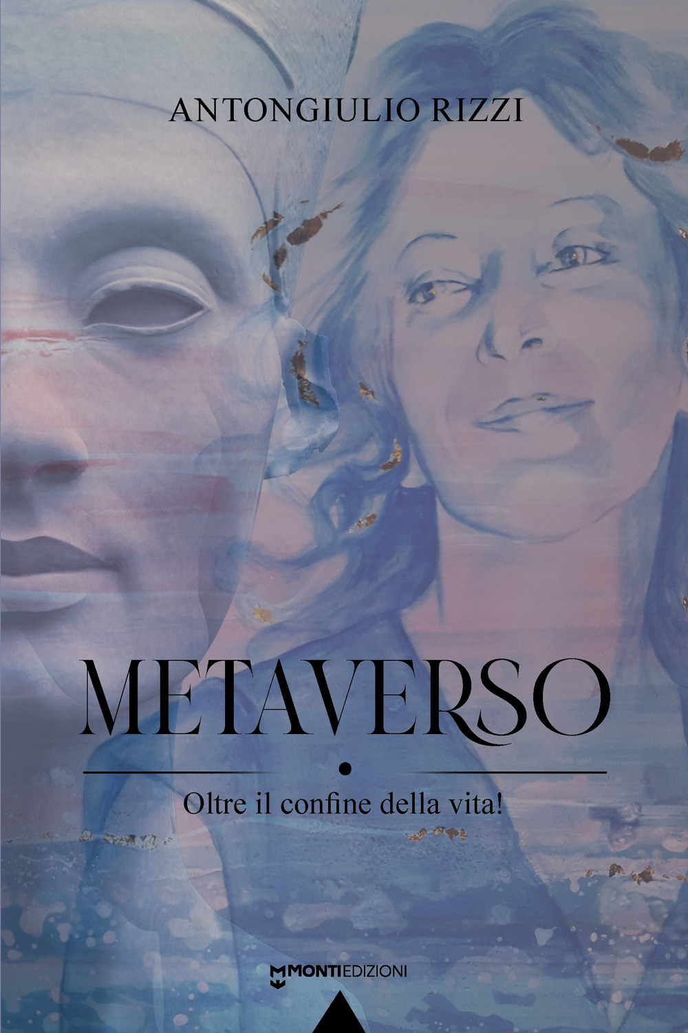 Metaverso. Oltre il confine della vita!