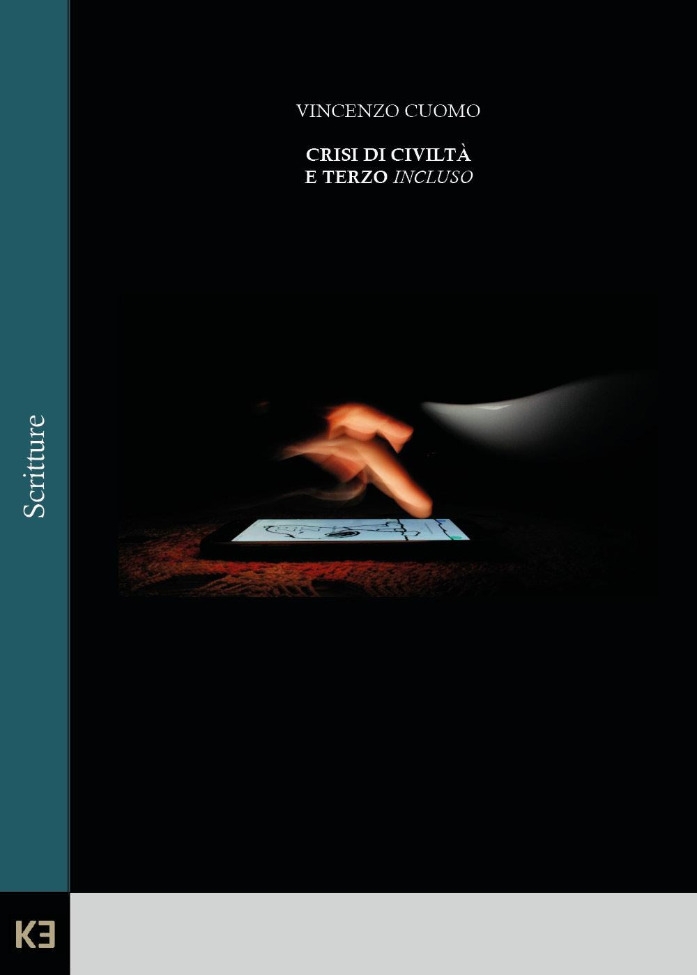 Crisi di civiltà e terzo incluso