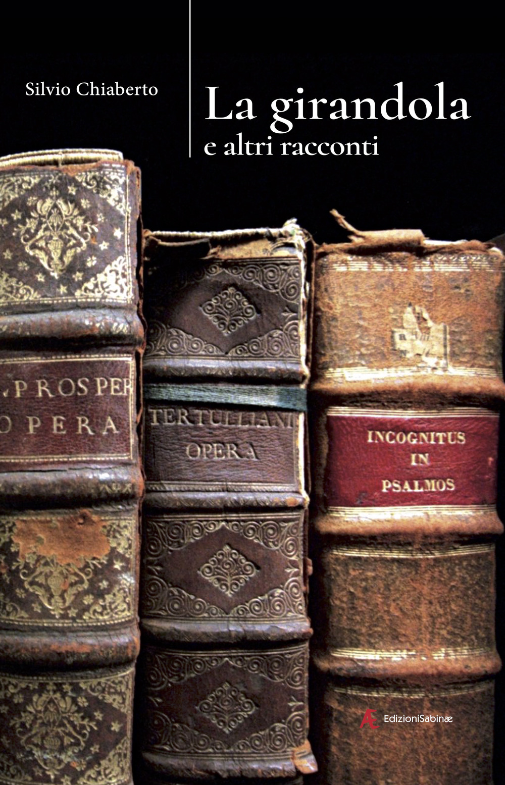 La girandola e altri racconti