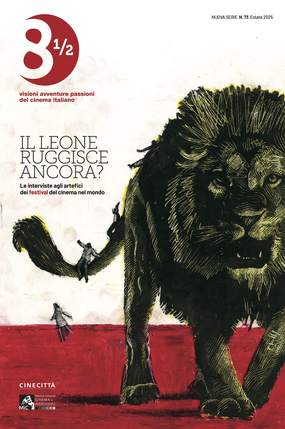 Ottoemezzo. Visioni, avventure e passioni del cinema italiano (2025). Vol. 73