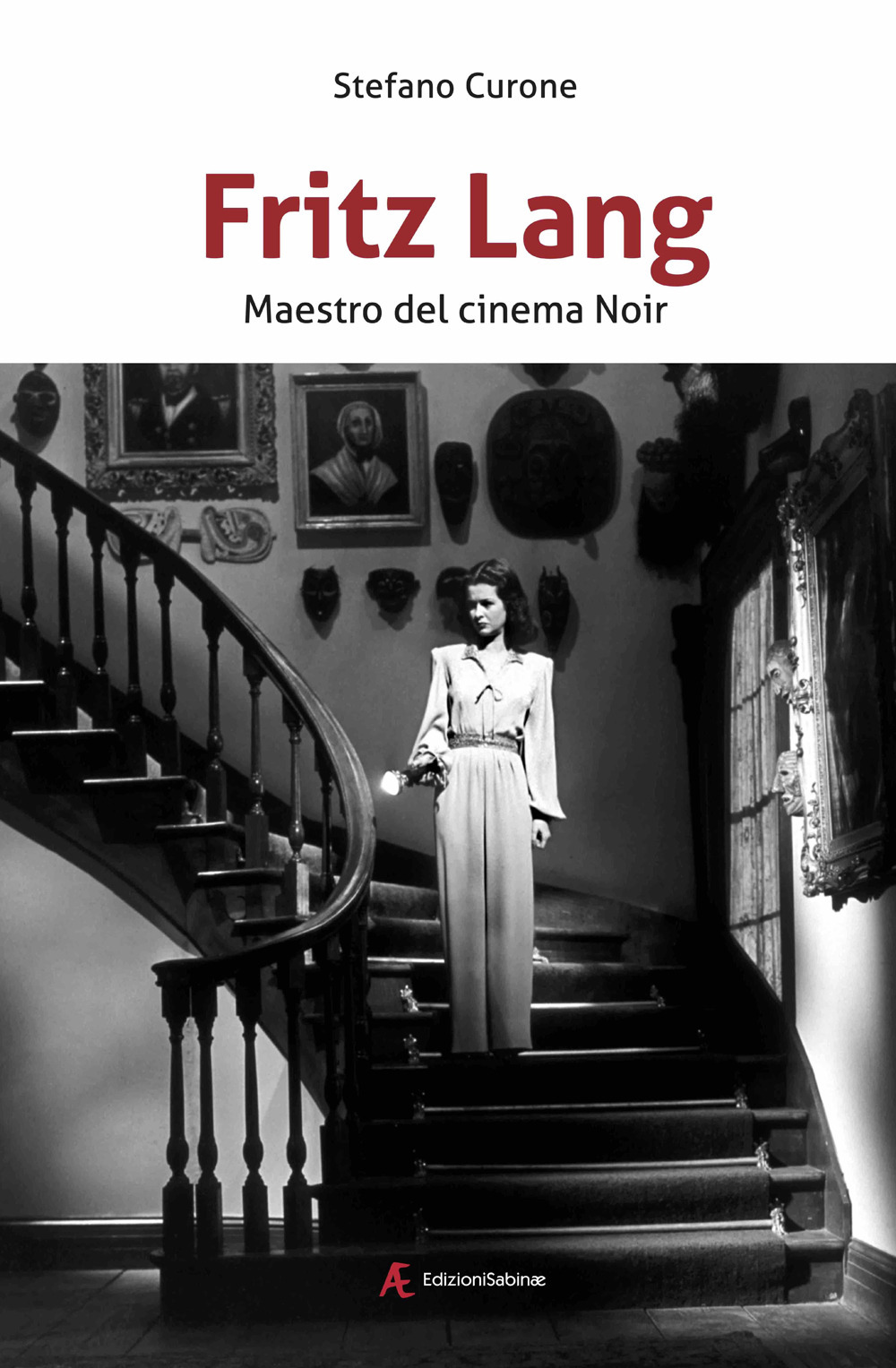 Fritz Lang. Maestro del cinema noir