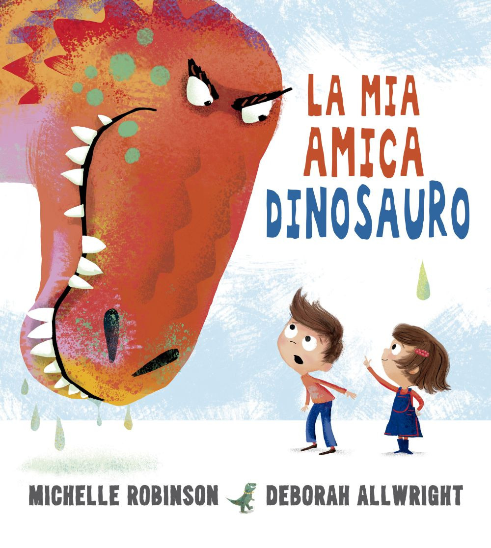 La mia amica dinosauro. Ediz. a colori