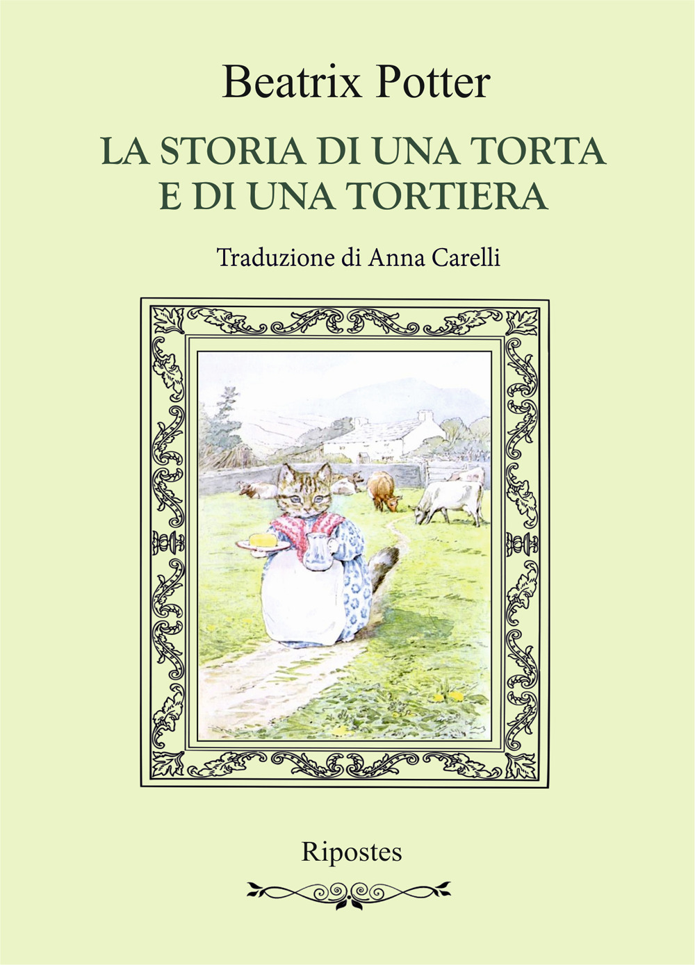 La storia di una torta e di una tortiera. Ediz. a colori