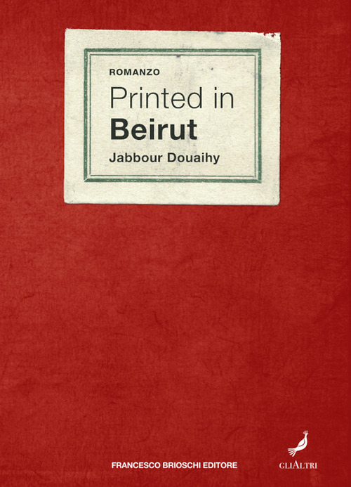 PRINTED IN BEIRUT di DOUAIHY JABBOUR