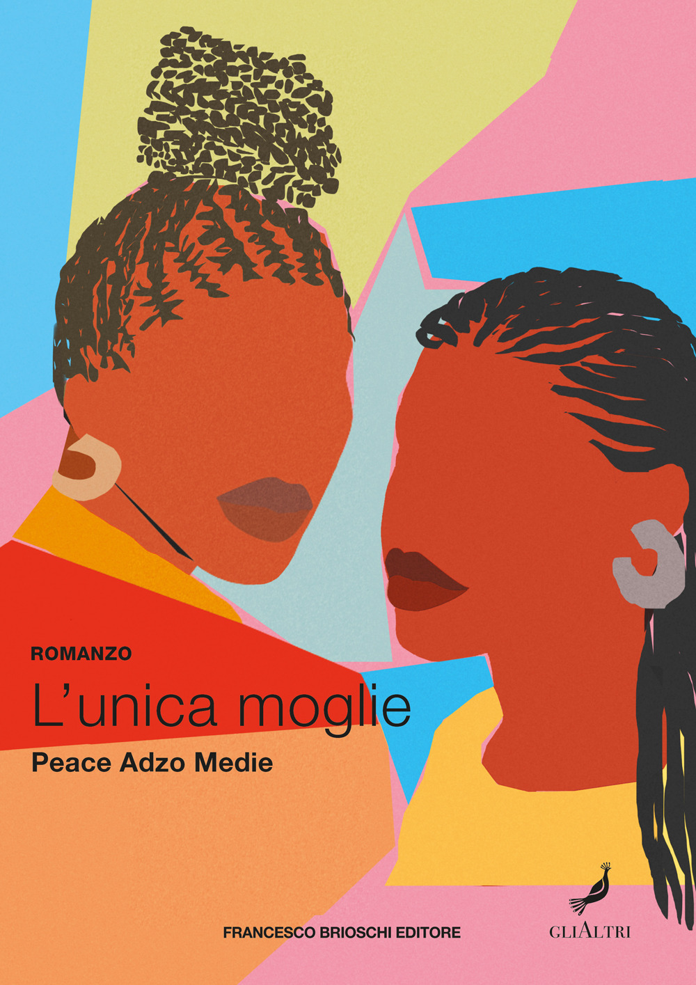 L'unica moglie