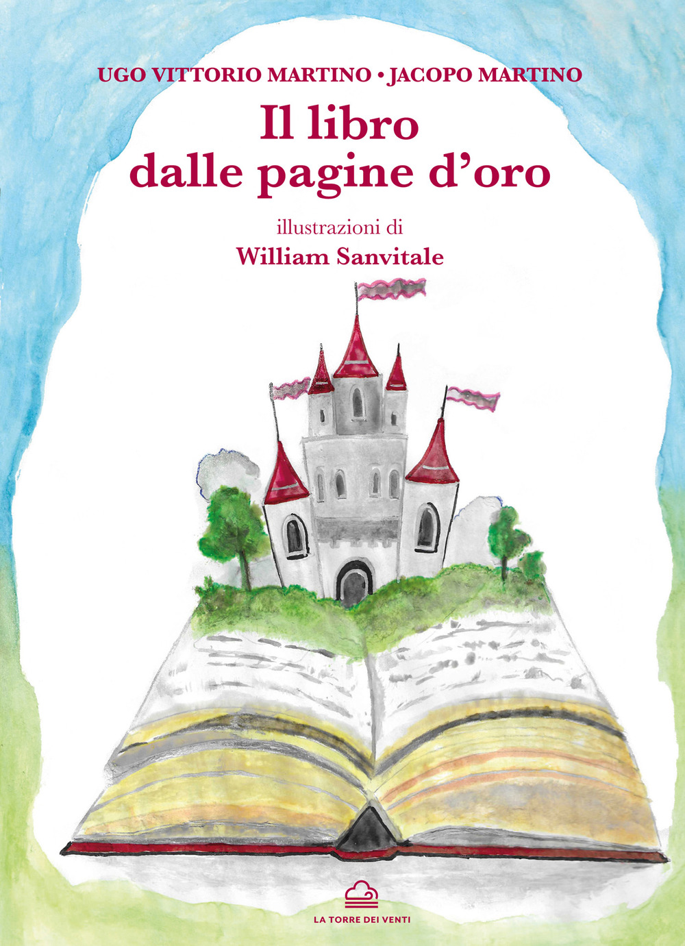 Il libro dalle pagine d'oro. Ediz. illustrata