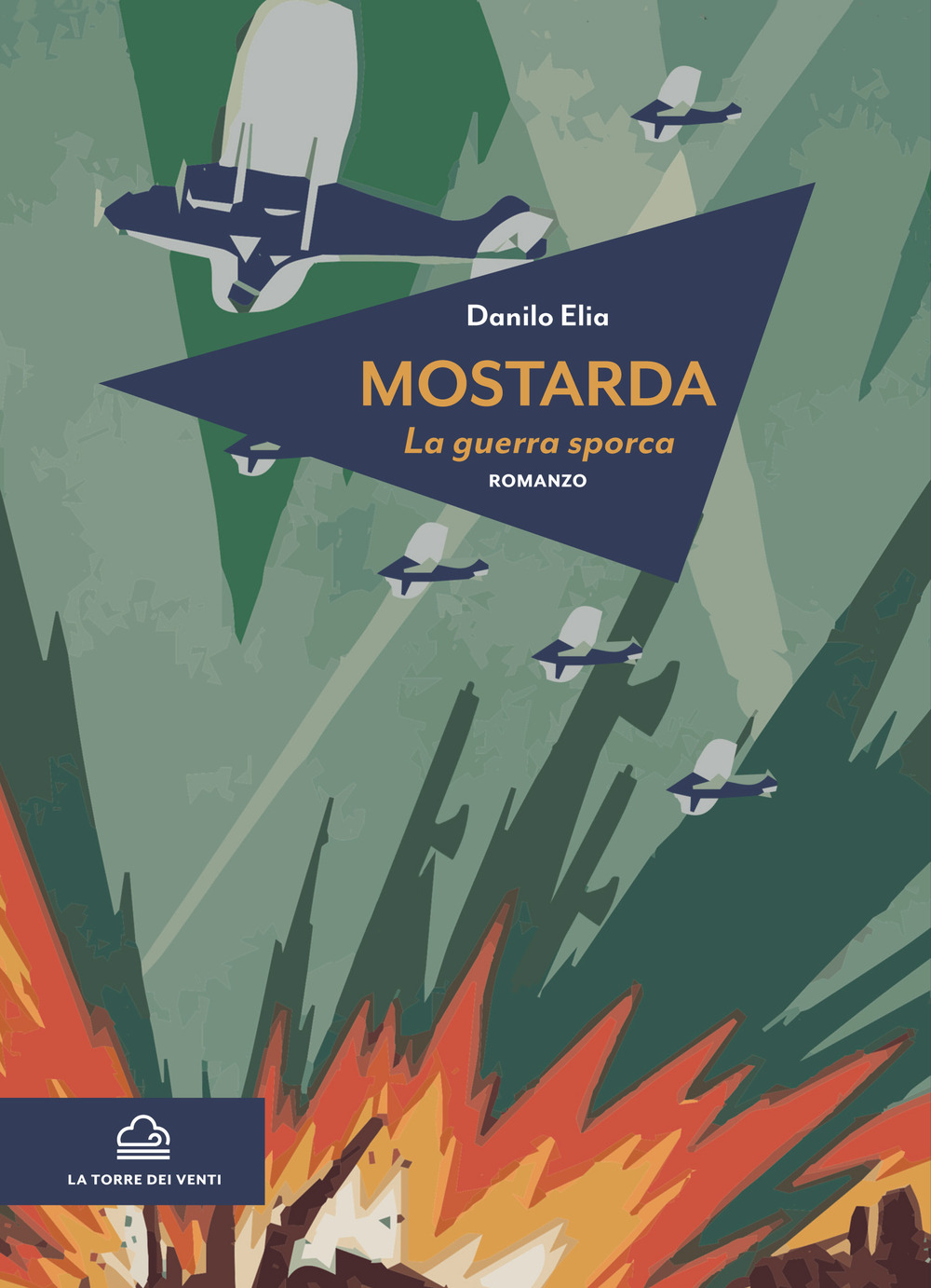 Mostarda. La guerra sporca