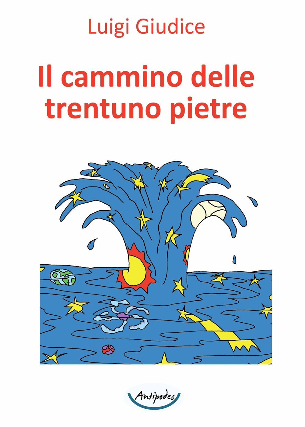 Il cammino delle trentuno pietre