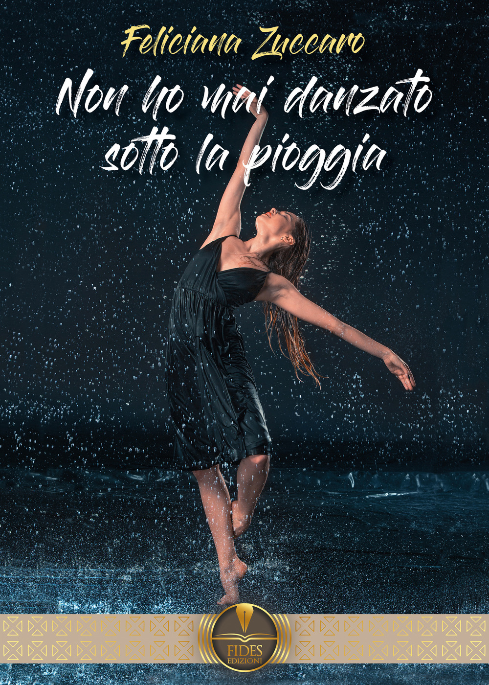 Non ho mai danzato sotto la pioggia
