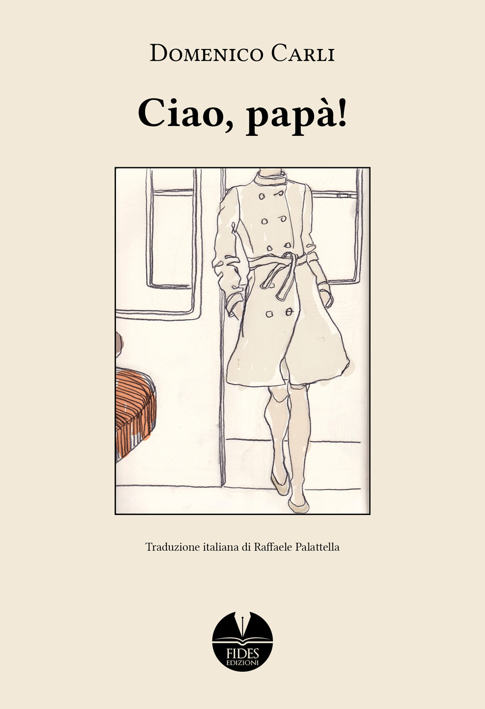 Ciao, papà!