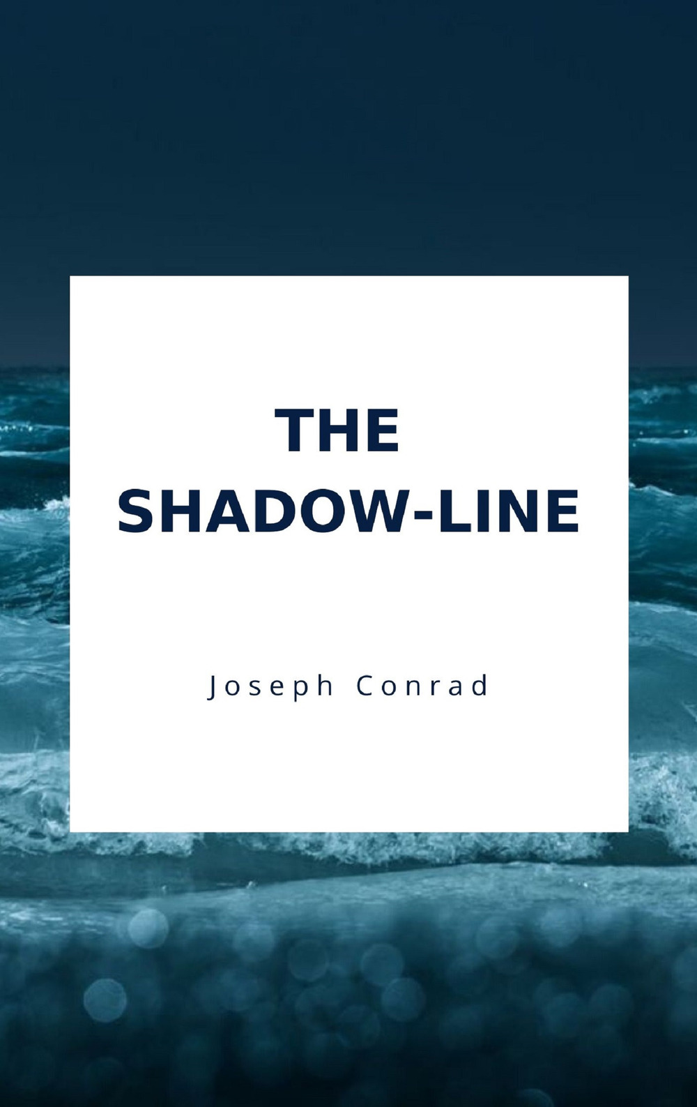 The shadow line