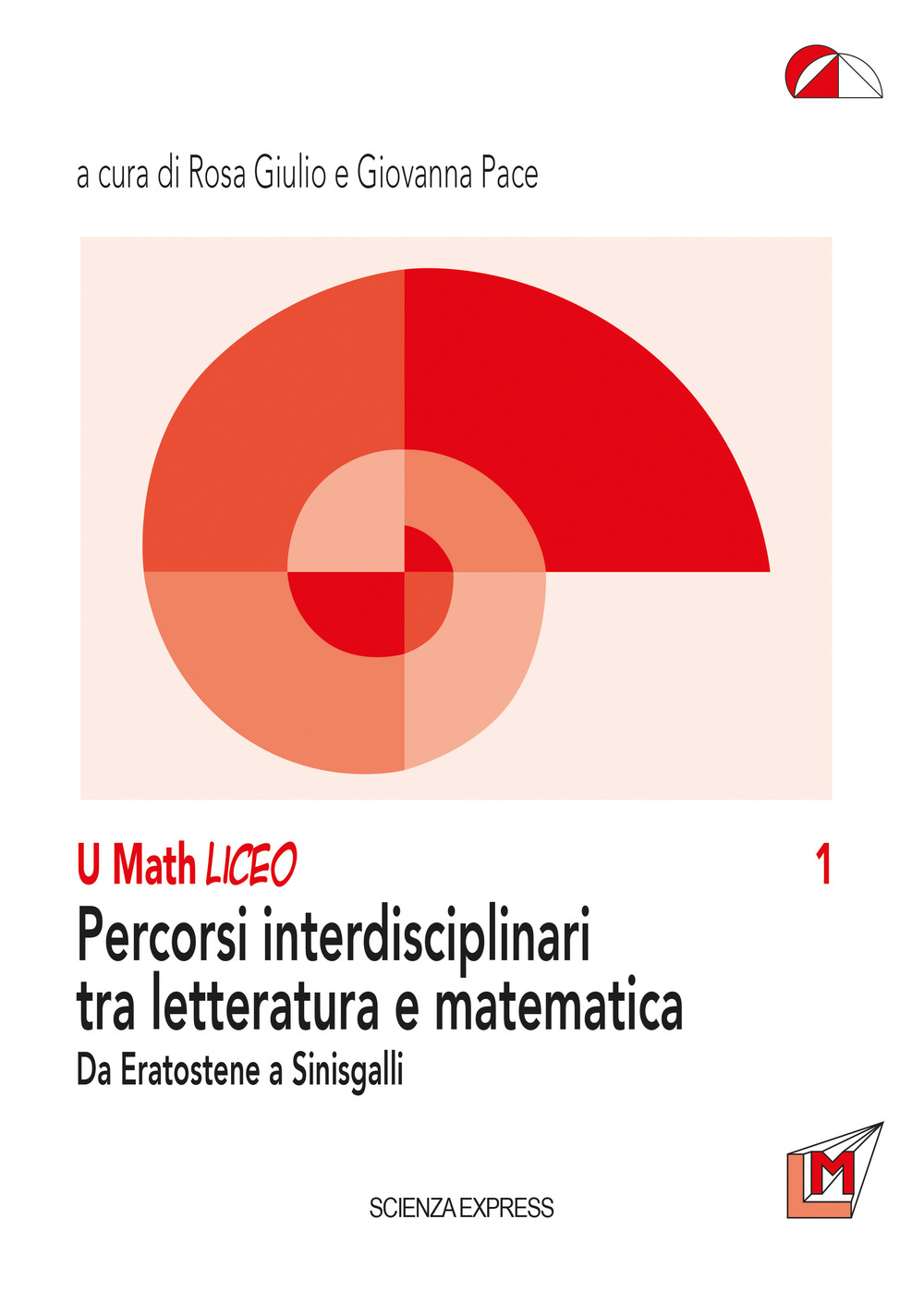 Percorsi interdisciplinari tra letteratura e matematica. Da Eratostene a Sinisgalli