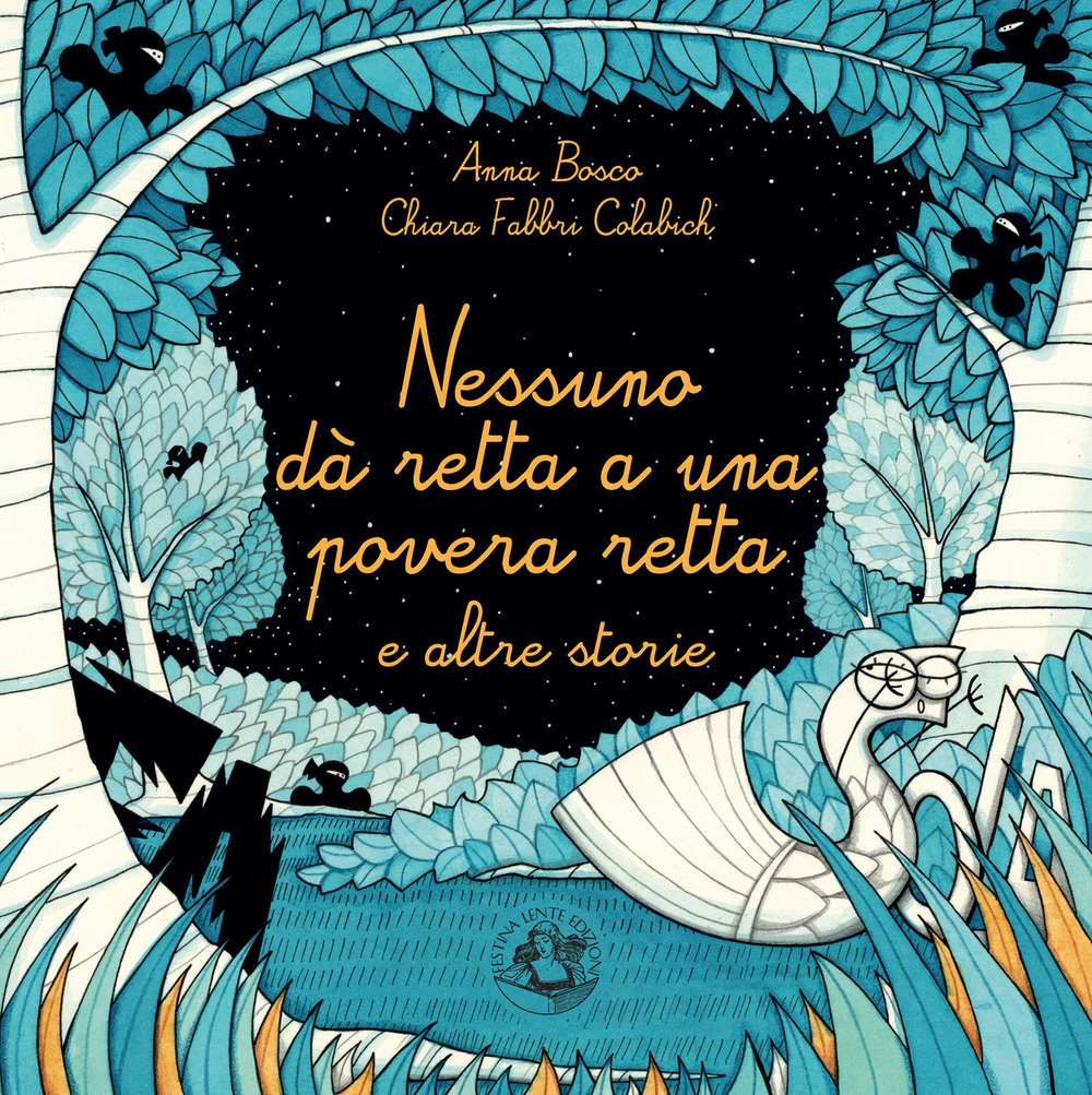 Nessuno dà retta a una povera retta e altre storie
