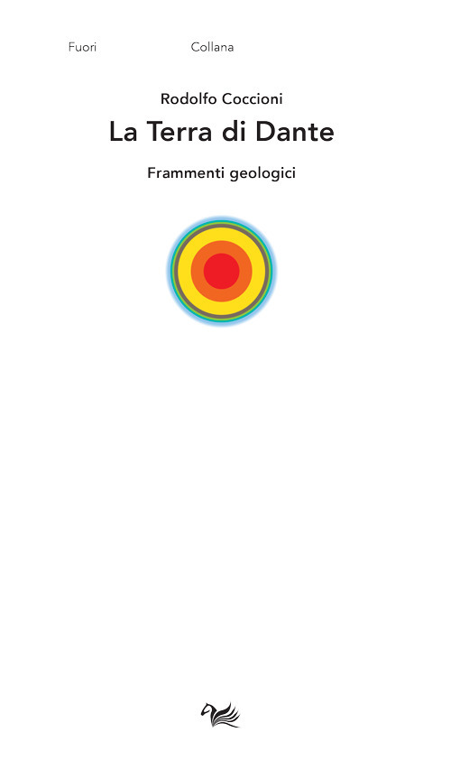 La Terra di Dante. Frammenti geologici